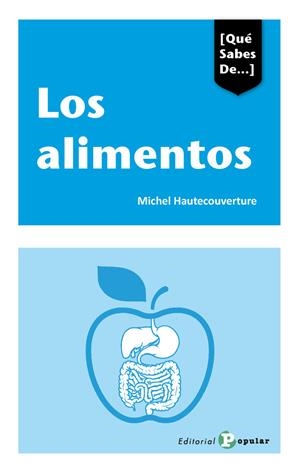 ALIMENTOS, LOS | 9788478848669 | HAUTECOUVERTURE, MICHEL