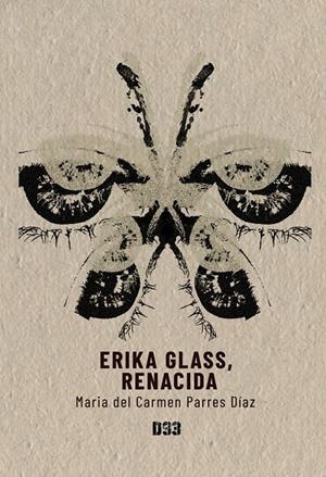 ERIKA GLASS, RENACIDA | 9788418783159 | PARRES DÍAZ, MARIA DEL CARMEN