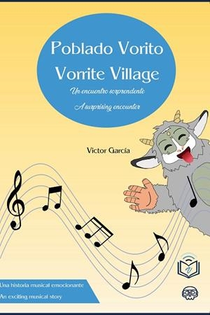 POBLADO VORITO (UN ENCUENTRO SORPRENDENTE) / VORRITE VILLAGE | 9788418383960 | GARCÍA HERNÁNDEZ, VICTOR JESÚS