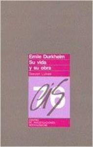EMILE DURKHEIM. SU VIDA Y SU OBRA | 9788474760842 | LUKES