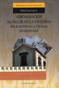 APROXIMACIÓN AL VALOR DE LA VIVIENDA | 9788433825407 | CANO GUERVOS, R.