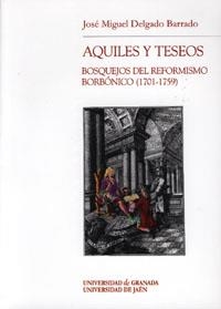 AQUILES Y TESEOS | 9788433845832 | DELGADO BARRADO, JOSÉ MIGUEL