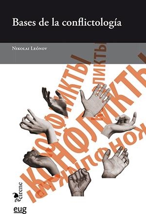 BASES DE LA CONFLICTOLOGÍA | 9788433860842 | LEÓNOV, NIKOLAI