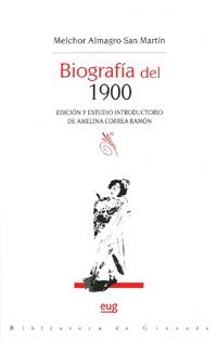 BIOGRAFÍA DEL 1900 | 9788433855008 | ALMAGRO SAN MARTÍN, MELCHOR