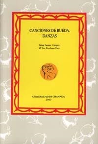CANCIONES DE RUEDA | 9788433829757 | FUENTES VÁZQUEZ, T. / ESCRIBANO PUEO, Mª L.