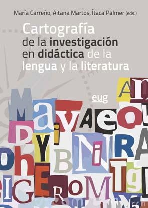 CARTOGRAFÍA DE LA INVESTIGACIÓN EN DIDÁCTICA DE LA LENGUA Y LA LITERATURA | 9788433859914 | VARIOS AUTORES