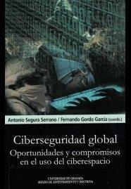 CIBERSEGURIDAD GLOBAL | 9788433856005 | ROLDÁN BARBERO, JAVIER