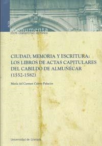 CIUDAD, MEMORIA Y ESCRITURA | 9788433851734 | CALERO PALACIOS, MARÍA DEL CARMEN