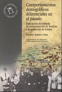 COMPORTAMIENTOS DEMOGRÁFICOS DIFERENCIALES EN EL PASADO | 9788433827487 | RAMÍREZ GAMIR, F.