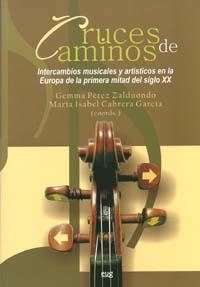CRUCES DE CAMINOS | 9788433851857 | PÉREZ ZALDUONDO, GEMMA / CABRERA GARCÍA, MARÍA ISABEL