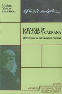 D. RAFAEL Mª DE LABRA Y CADRANA | 9788433815378 | VICENTE HERNÁNDEZ, U.