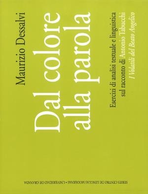 DAL COLORE ALLA PAROLA | 9788433825636 | DESSALVI, M.
