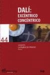DALI: EXCÉNTRICO CONCÉNTRICO | 9788433837547