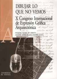 DIBUJAR LO QUE NO VEMOS | 9788433831385 | CASADO DE AMÉZUA VÁZQUEZ, JOAQUÍN / GÓMEZ-BLANCO PONTES, A.