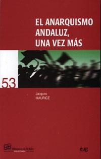 ANARQUISMO ANDALUZ, UNA VEZ MÁS, EL | 9788433845269 | MAURICE, J.