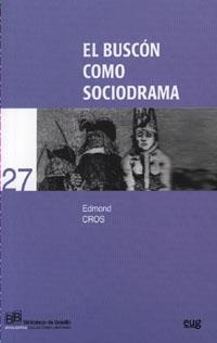 BUSCÓN COMO SOCIODRAMA, EL | 9788433839404 | EDMOND, CROS
