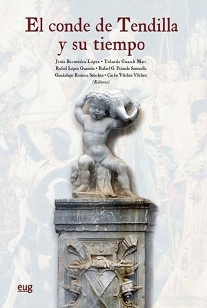 CONDE DE TENDILLA Y SU TIEMPO, EL | 9788433861993 | VARIOS AUTORES