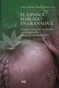 ESPAÑOL HABLADO EN GRANADA II, EL | 9788433849885