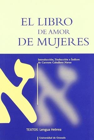 LIBRO DE AMOR DE MUJERES, EL | 9788433830319 | CABALLERO NAVAS, C.