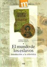 MUNDO DE LOS ESLAVOS, EL | 9788433850829 | VERCHER GARCÍA, E. J.