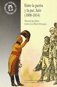 ENTRE LA GUERRA Y LA PAZ | 9788433818157 | LÓPEZ PÉREZ, M. / LARA MARTÍN-PORTUGUES, I.