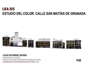 ESTUDIO DEL COLOR: CALLE SAN MATÍAS DE GRANADA | 9788433858399 | GUTIÉRREZ SIERRA, LUCÍA