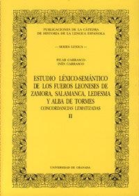 ESTUDIO LÉXICO-SEMÁNTICO DE LOS FUEROS LEONESES DE ZAMORA, SALAMANCA, LEDESMA Y ALBA DE TORMES | 9788433823151 | CARRASCO, P. / CARRASCO, I.