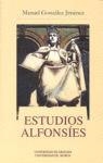 ESTUDIOS ALFONSÍES | 9788433849861 | GONZÁLEZ JIMÉNEZ, M.