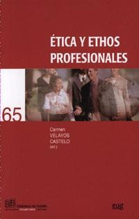 ÉTICA Y ETHOS PROFESIONALES | 9788433849939