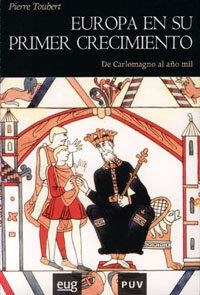 EUROPA EN SU PRIMER CRECIMIENTO | 9788433839596 | TOUBERT, P.