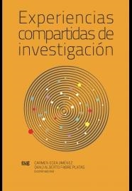 EXPERIENCIAS COMPARTIDAS DE INVESTIGACIÓN ENTRE POSGRADOS DIFERENTES | 9788433857064 | VARIOS AUTORES