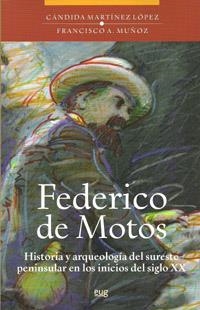 FEDERICO DE MOTOS | 9788433852038 | MARTÍNEZ LÓPEZ, CÁNDIDA / MUÑOZ MUÑOZ, FRANCISO