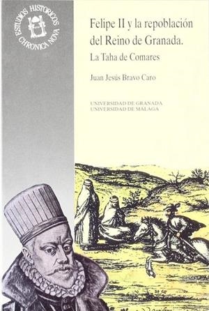 FELIPE II Y LA REPOBLACIÓN DEL REINO DE GRANADA | 9788433821256 | BRAVO CARO, J. J.