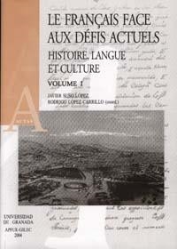 FRANÇAIS FACE AUX DÉFIS ACTUELS, LE | 9788433832368 | SUSO LÓPEZ, J. / LÓPEZ CARRILLO, R.