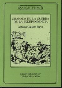 GRANADA EN LA GUERRA DE LA INDEPENDENCIA | 9788433810571 | GALLEGO BURÍN, A.