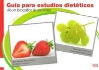 GUÍA PARA ESTUDIOS DIETÉTICOS | 9788433851673 | RUIZ LÓPEZ, MARÍA DOLORES / ARTACHO MARTÍN-LAGOS, REYES