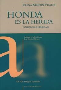 HONDA ES LA HERIDA (ANTOLOGÍA GENERAL) | 9788433829771 | MARTIN VIVALDI, E.