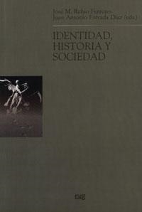 IDENTIDAD, HISTORIA Y SOCIEDAD | 9788433845412