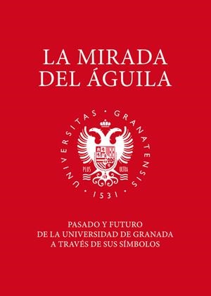 MIRADA DEL ÁGUILA, LA | 9788433860460 | MEDINA FLORES, VÍCTOR J.