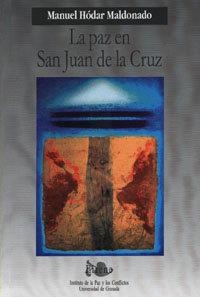 PAZ EN SAN JUAN DE LA CRUZ, LA | 9788433848673 | HÓDAR MALDONADO, M.