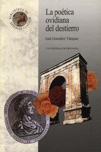 POÉTICA OVIDIANA DEL DESTIERRO, LA | 9788433824639 | GONZÁLEZ VÁZQUEZ, J.