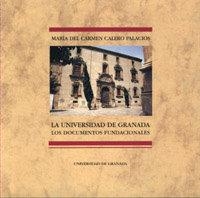 UNIVERSIDAD DE GRANADA, LA | 9788433820747 | CALERO PALACIOS, MARÍA DEL CARMEN