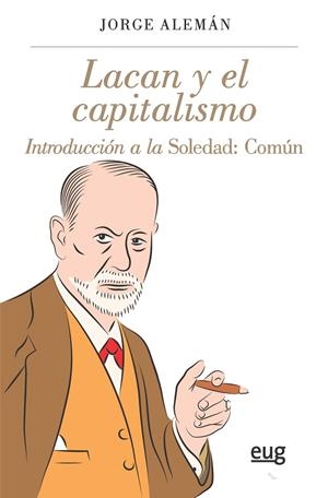 LACAN Y EL CAPITALISMO | 9788433861832 | ALEMÁN LAVIGNE, JORGE