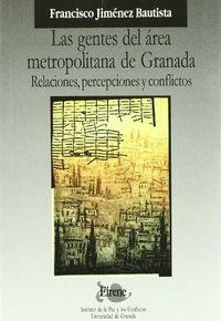 GENTES DEL ÁREA METROPOLITANA DE GRANADA, LAS | 9788433831712 | JIMÉNEZ BAUTISTA, F.