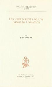 NARRACIONES DE LOS LIVROS DE LINHAGENS, LAS | 9788433820846 | PAREDES NÚÑEZ, JUAN