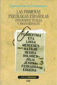 PRIMERAS PSICÓLOGAS ESPAÑOLAS, LAS | 9788433853196 | GARCÍA COLMENARES, C.