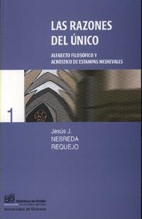RAZONES DEL ÚNICO, LAS | 9788433828149 | NEBREDA REQUEJO, JESÚS J.