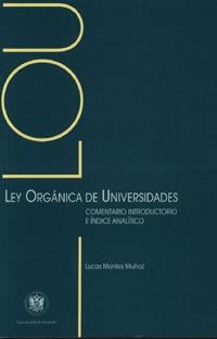 LEY ORGÁNICA DE UNIVERSIDADES | 9788433828279 | MONTES MUÑOZ, L.