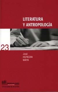 LITERATURA Y ANTROPOLOGÍA | 9788433831033 | HEREDIA MAYA, J.