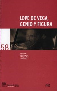 LOPE DE VEGA, GENIO Y FIGURA | 9788433848079 | PEDRAZA JIMÉNEZ, F.